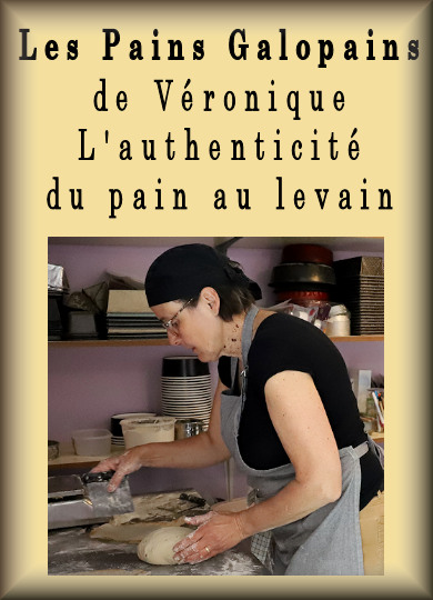 Les Pains Galopains de véronique, l'authenticité du pain au levain